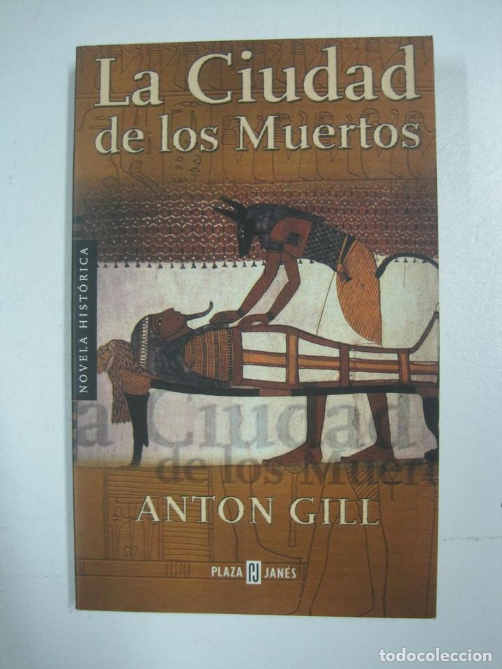 Libros: La ciudad de los muertos / Anton Gill - Foto 1