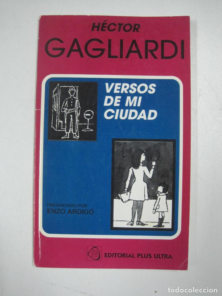 Libros: Versos de mi ciudad / H&eacute;ctor Gagliardi - Foto 1