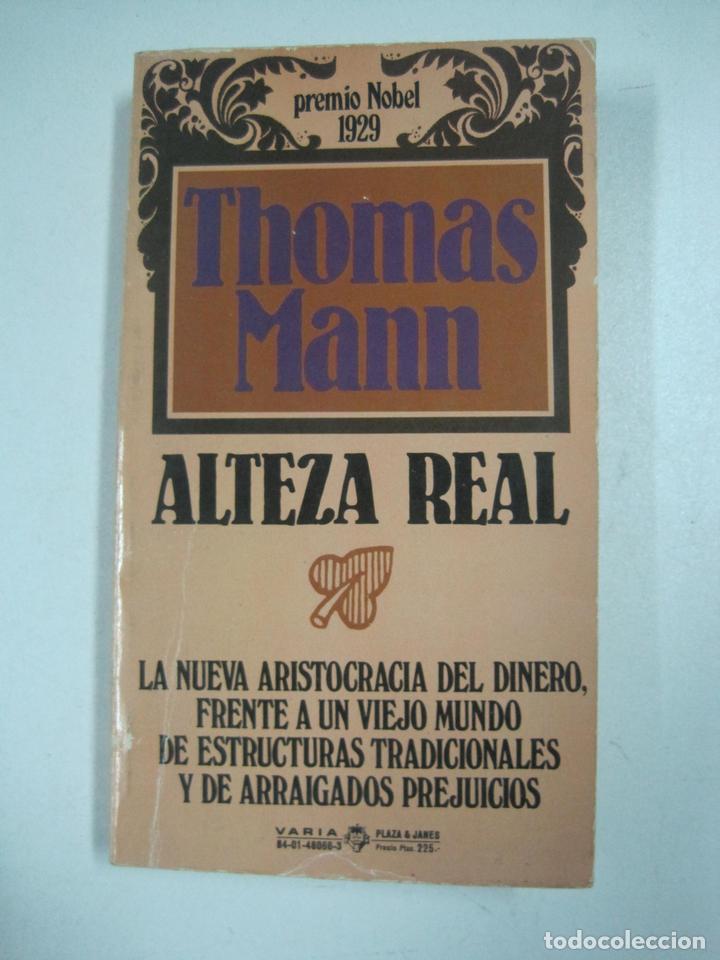Libros: Alteza Real / Thomas Mann - Foto 1