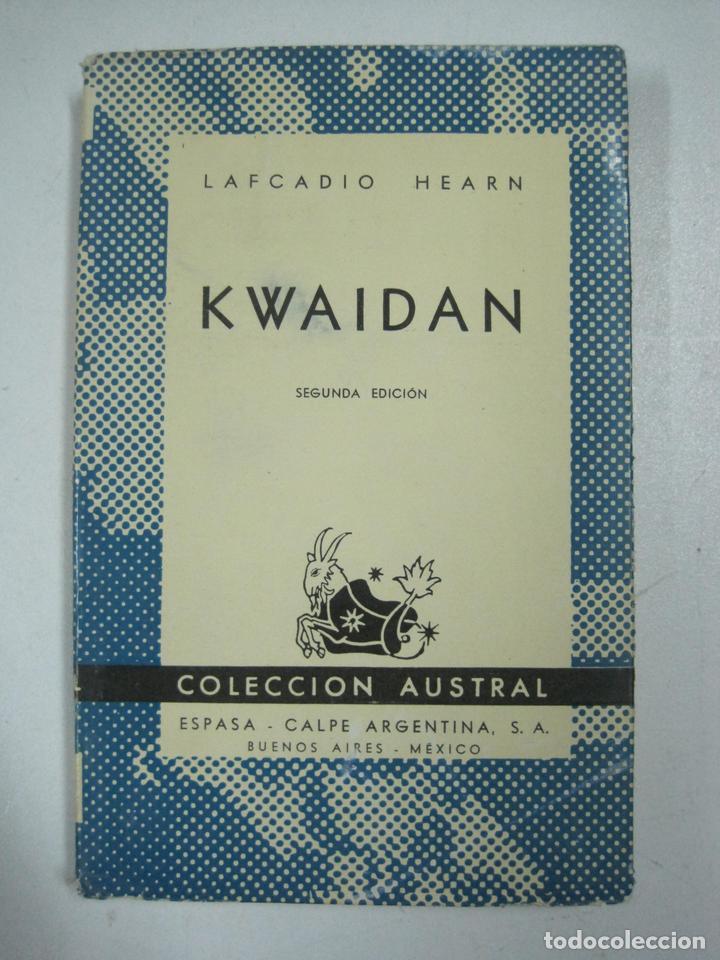 Libros: Kwaidan / Lafcadio Hearn - Foto 1