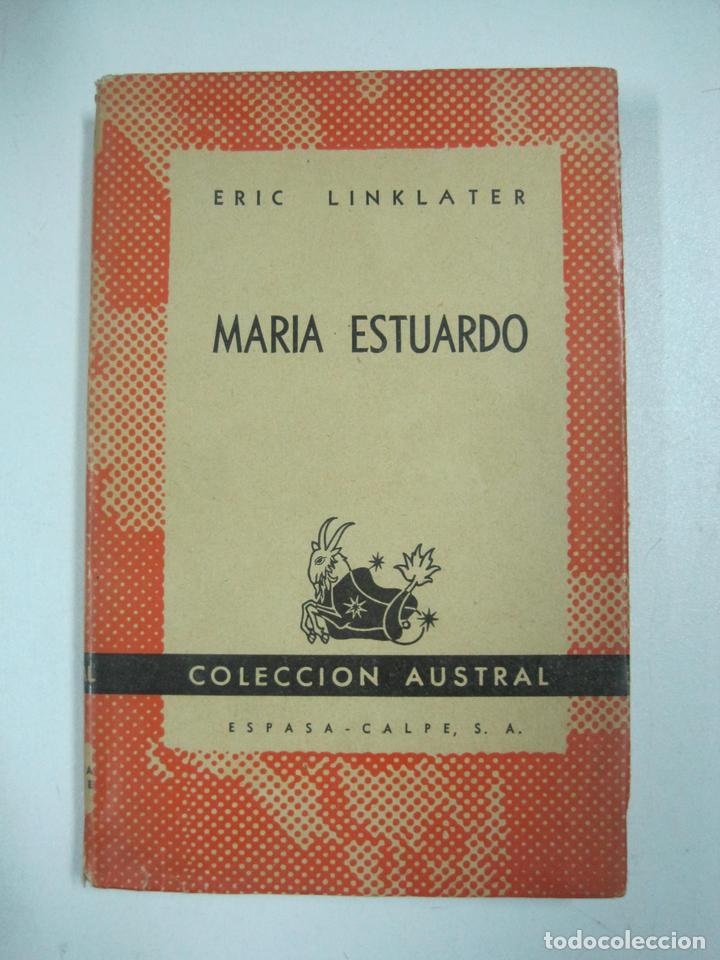 Libros: Maria Estuardo / Eric Linklater - Foto 1