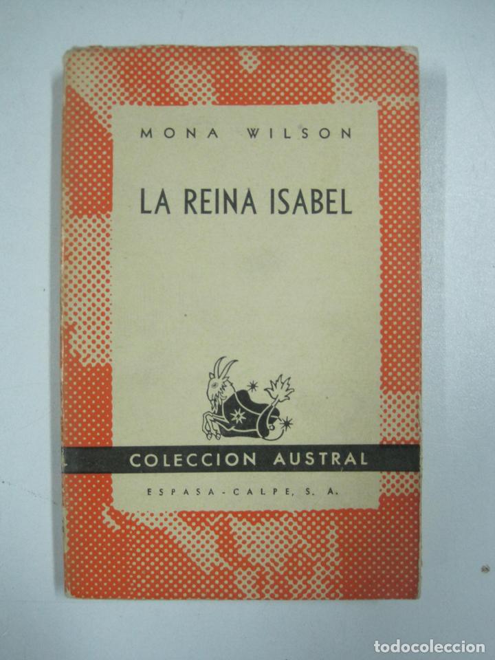 Libros: La Reina Isabel / Mona Wilson - Foto 1