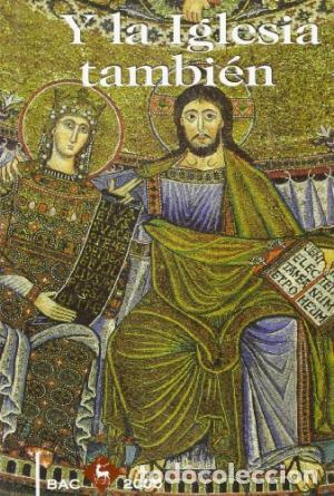 Libros: Y LA IGLESIA TAMBI&Eacute;N - Ortega,Joaqu&iacute;n L. - Foto 1