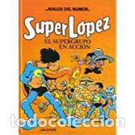 Libros: SUPER L&Oacute;PEZ EL SUPER GRUPO EN ACCI&Oacute;N - Jan - Foto 1