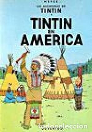 Libros: TINTIN EN AM&Eacute;RICA 3&ordf; Edici&oacute;n 1972 - Herg&eacute; - Foto 1