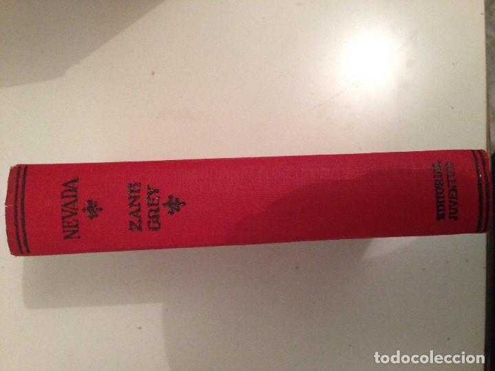 Libros: nevada - zane grey - editorial juventud 1&ordf; edicion 1929 - Foto 2
