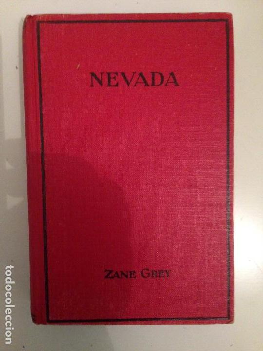Libros: nevada - zane grey - editorial juventud 1&ordf; edicion 1929 - Foto 1