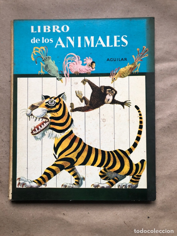 Libros: EL LIBRO DE LOS ANIMALES. AGUILAR EDICIONES 1962. - Foto 1