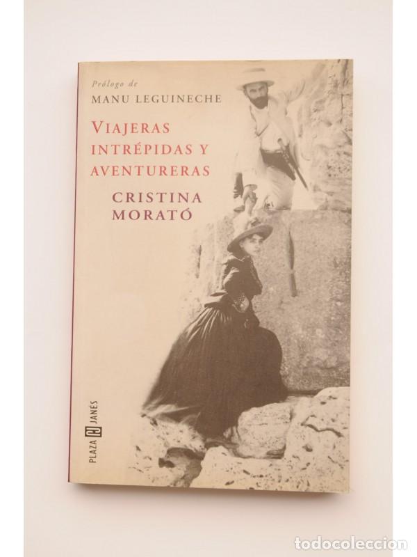 Libros: Viajeras intr&eacute;pidas y aventureras - MORAT&Oacute;, Cristina - Foto 1