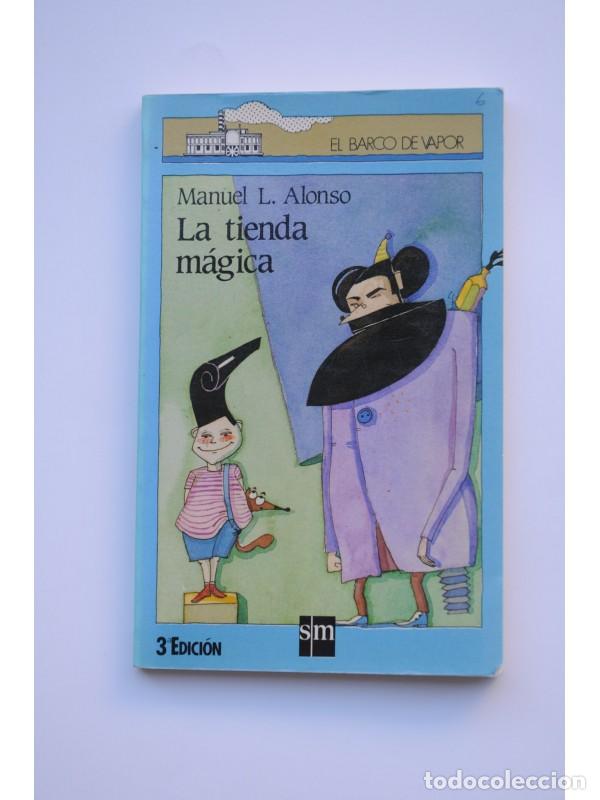Libros: La tienda m&aacute;gica - ALONSO, Manuel L. - Foto 1