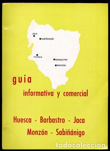 Libri di seconda mano: Gu&iacute;a industrial y comercial 1982: Huesca, Barbastro, Jaca, Monz&oacute;n, Sabi&ntilde;&aacute;nigo.  1981.