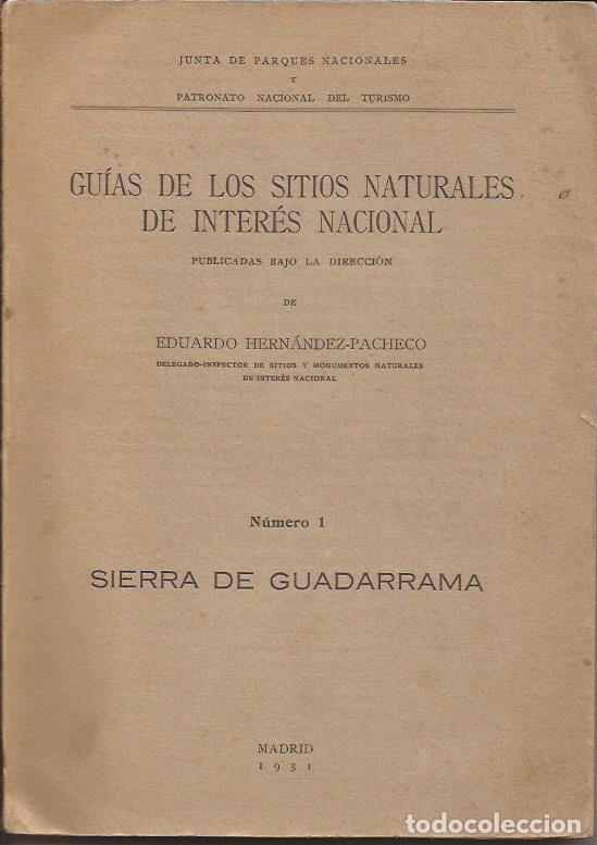 Libros: Gu&iacute;as de los sitios naturales de inter&eacute;s nacional, (Sierra de Guadarrama) - Hern&aacute;ndez- Pacheco