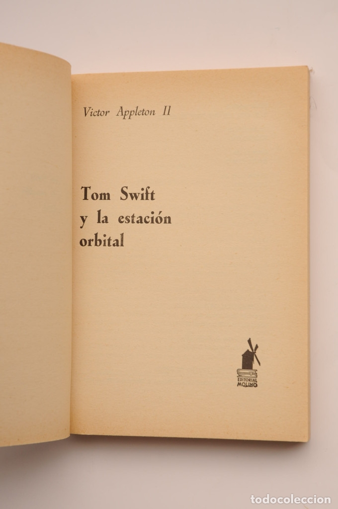 Libros: Tom Swift y la estaci&oacute;n orbital - APPLETON II, Victor - Foto 2