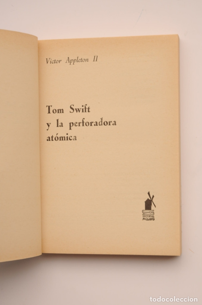 Libros: Tom Swift y la perforadora at&oacute;mica - APPLETON II. Victor - Foto 2