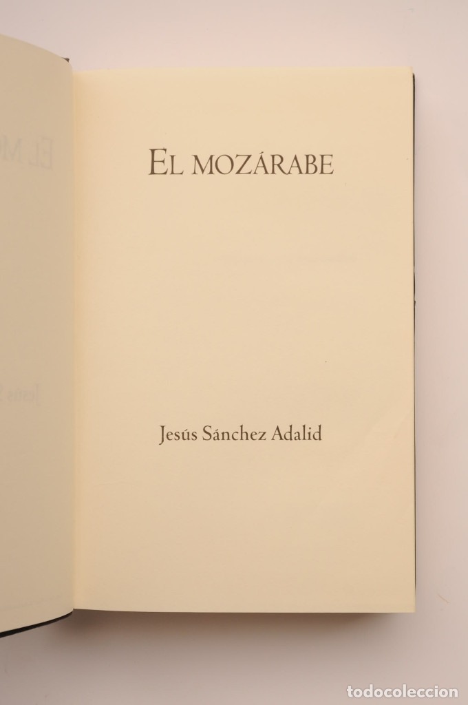 Libros: El moz&aacute;rabe - S&Aacute;NCHEZ ADALID, Jes&uacute;s - Foto 3