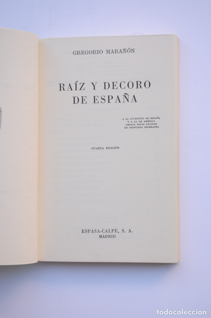 Libros: Ra&iacute;z y decoro de Espa&ntilde;a - MARA&Ntilde;&Oacute;N, Gregorio - Foto 2
