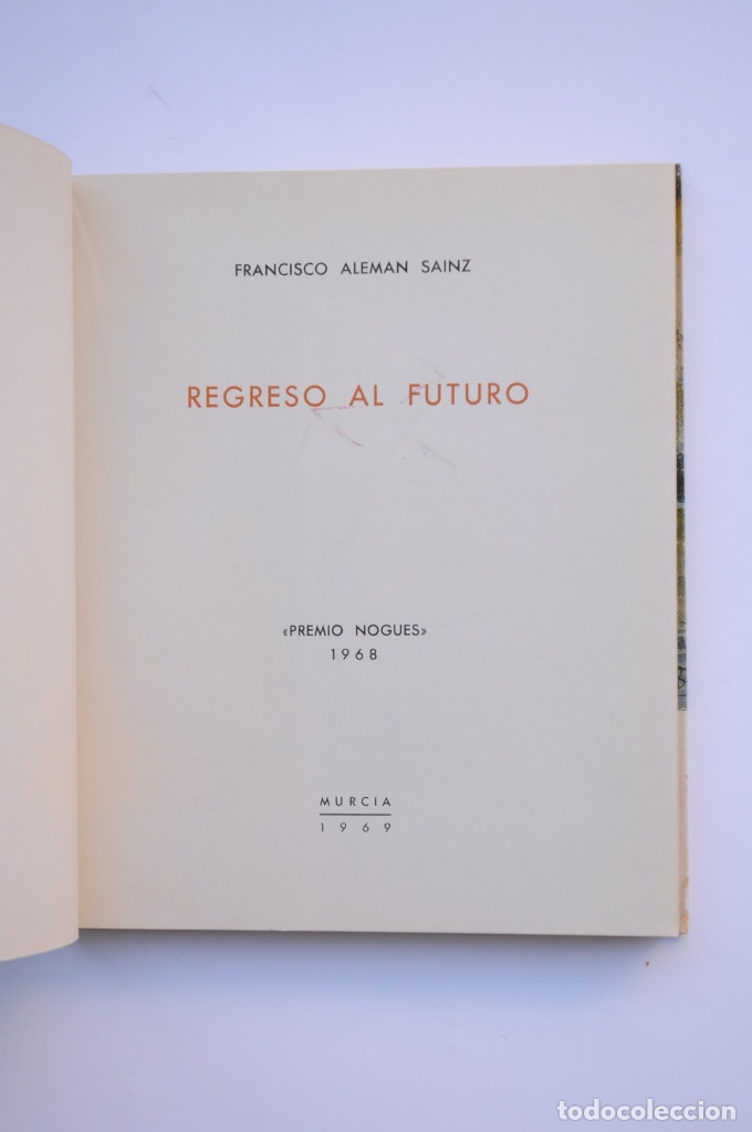 Libros: Regreso al futuro - ALEM&Aacute;N SAINZ, Francisco - Foto 2