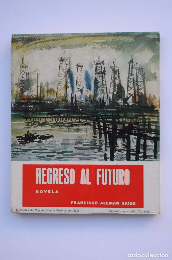 Libros: Regreso al futuro - ALEM&Aacute;N SAINZ, Francisco - Foto 6