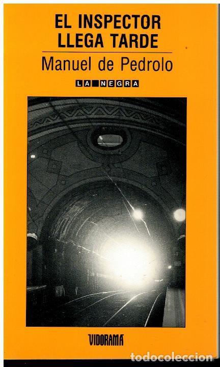Libros: EL INSPECTOR LLEGA TARDE. - Foto 1