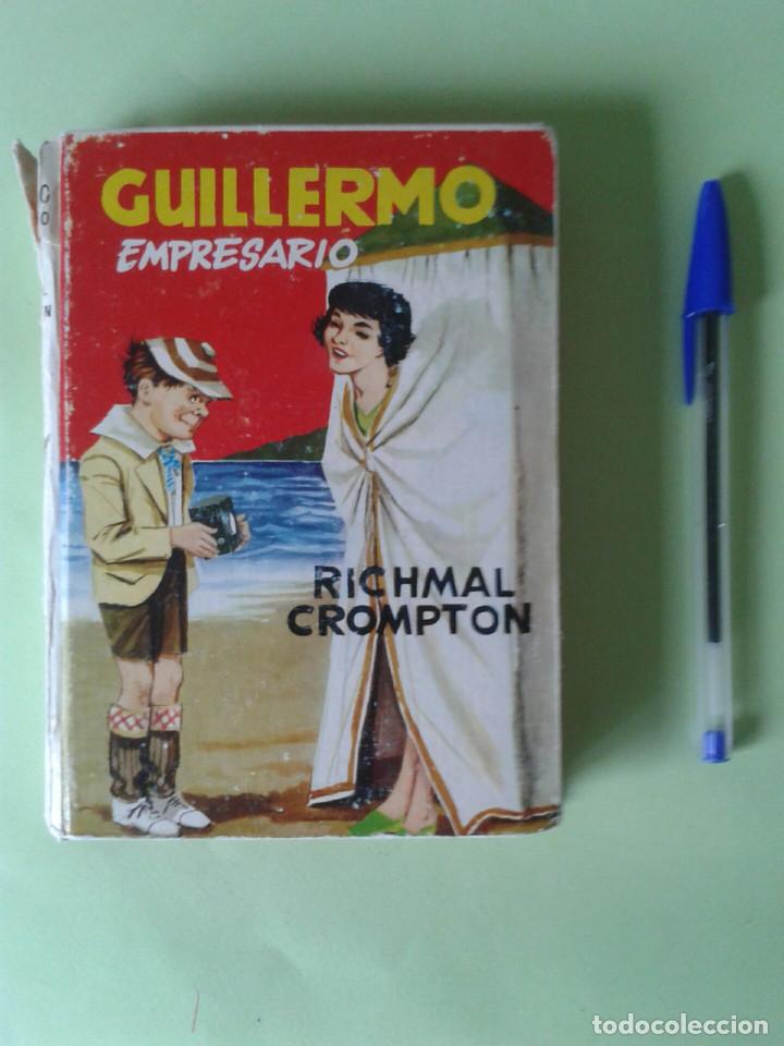 Libros: GUILLERMO, EMPRESARIO. RICHMAL CROMPTON. 1966 - Foto 1
