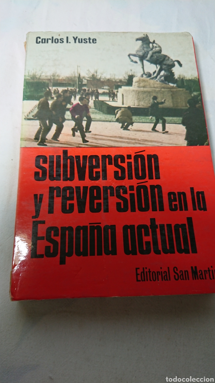 Libros: Subversion y reversi&oacute;n en la Espa&ntilde;a Actual, Carlos I. Yuste, 1974 - Foto 1