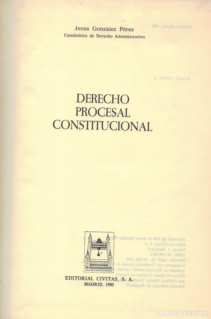 Libros: DERECHO PROCESAL CONSTITUCIONAL. Jes&uacute;s Gonz&aacute;lez P&eacute;rez. - Foto 2