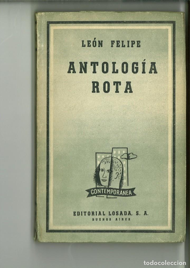 Libros: ANTOLOG&Iacute;A ROTA. Le&oacute;n Felipe - Foto 1