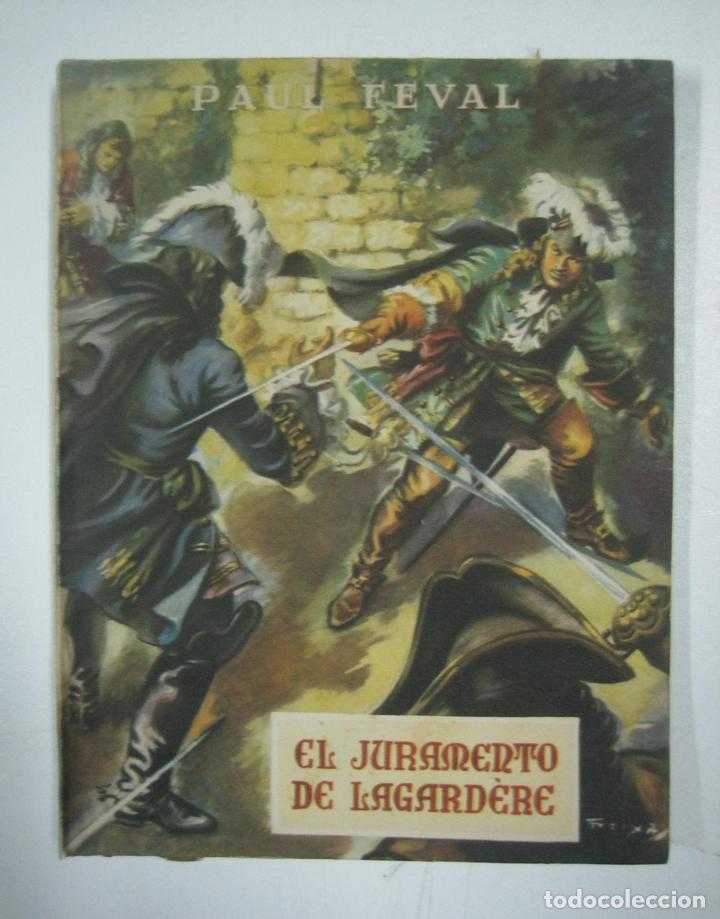 Libros: El juramento de Lagard&eacute;re / Paul Feval - Foto 1