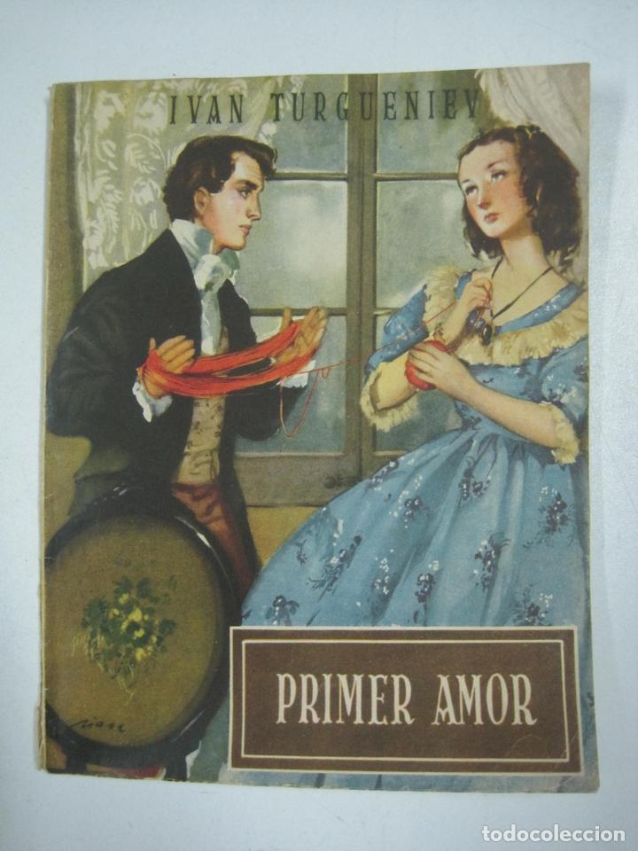 Libros: Primer amor  / Ivan Turgueniev - Foto 1