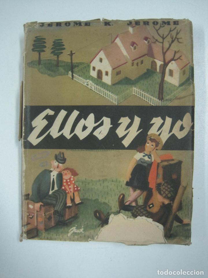 Libros: Ellos y yo / Jerome k. Jerome - Foto 1