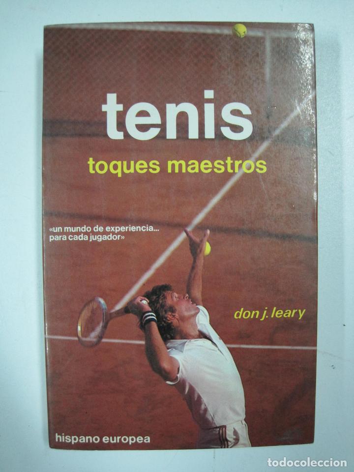 Libros: Tenis. Toques maestros / Don J. LEARY - Foto 1