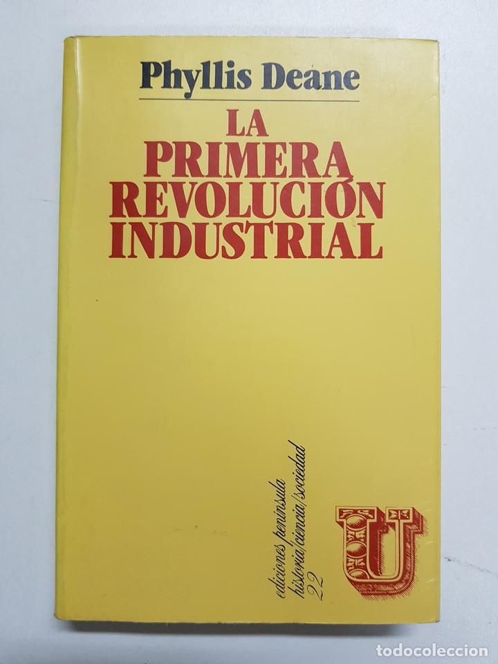 Libros: La primera revoluci&oacute;n industrial / Phyllis Deane - Foto 1