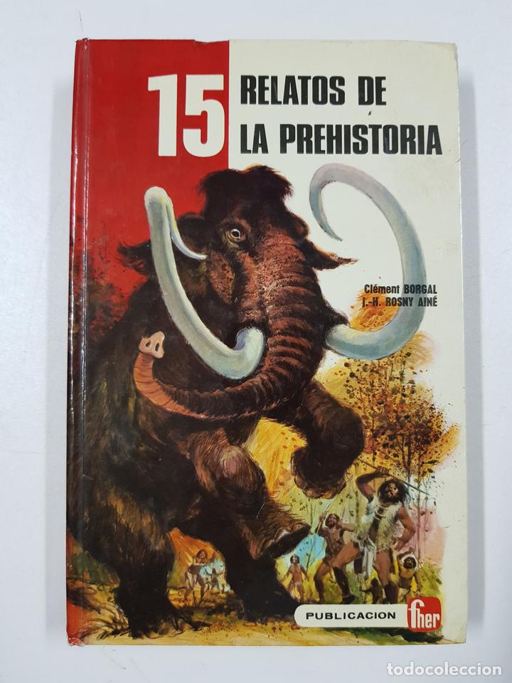 Libros: 15 relatos de la prehistoria