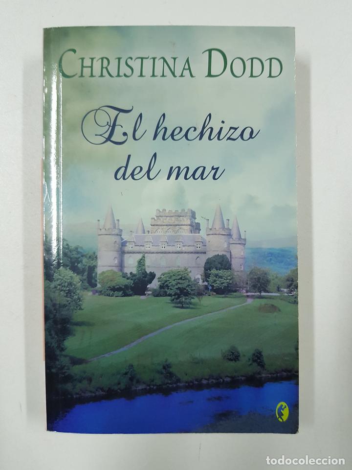 Libros: El hechizo del mar / CHRISTINA DODD - Foto 1