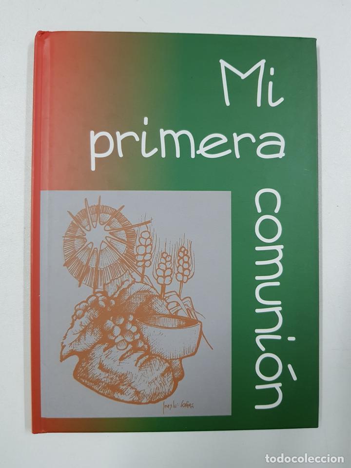 Libros: Mi primera Comuni&oacute;n / Josep Lligadas Vendrell - Foto 1