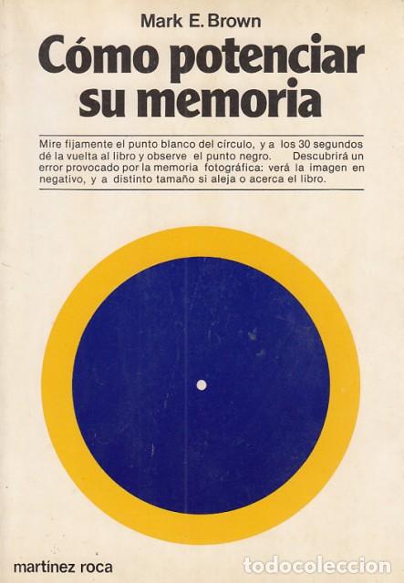 Libros: Como potenciar su Memoria - Brown, M.E. - Foto 1