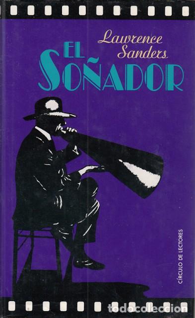 Libros: El so&ntilde;ador - Sanders, Lawrence - Foto 1