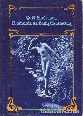Libros: El amante de Lady Chatterley - Lawrence, D.H. - Foto 1