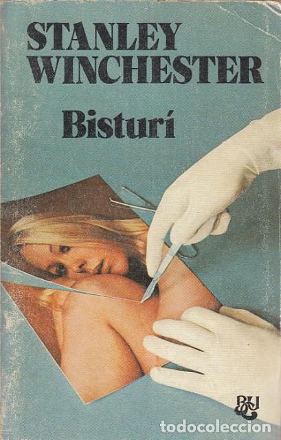 Libros: Bisturi - Winchester, Stanley - Foto 1