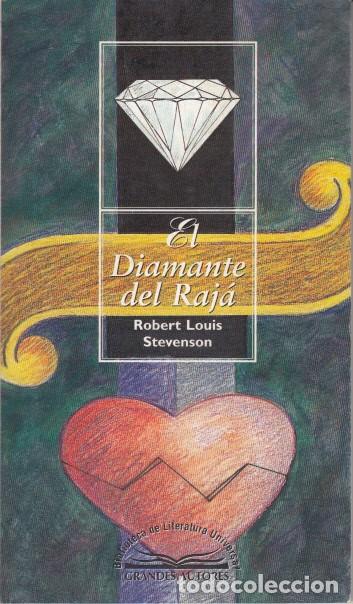 Libros: El Diamante del Raj&aacute; - Stevenson, Robert Lovis - Foto 1