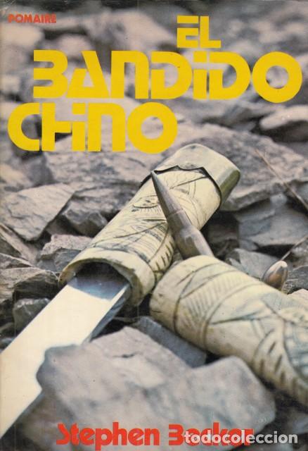 Libros: El Bandido Chino - Becker, Stephen - Foto 1