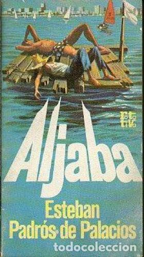 Libros: Aljaba - Padr&oacute;s de Palacios, Esteban - Foto 1