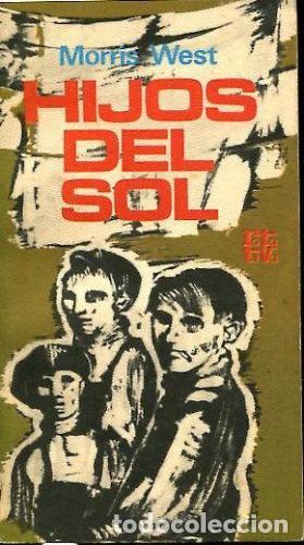 Libros: Hijos del Sol - West, Morris - Foto 1