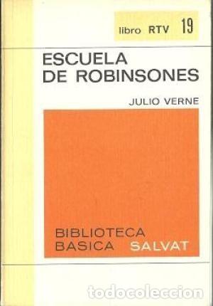 Libros: Escuela de Robinsones - Verne, Julio - Foto 1