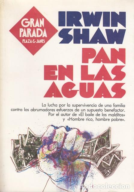 Libros: Pan en las aguas - Shaw, Irwin - Foto 1