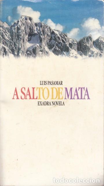 Libros: A salto de Mata - Pasamar, Luis - Foto 1