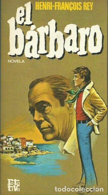 Libros: El b&aacute;rbaro - Rey, Henri-Francoise - Foto 1