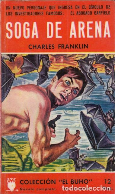 Libros: Soga de arena - Franklin, Charles - Foto 1