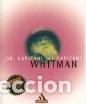 Libros: &iexcl;Oh, capit&aacute;n! &iexcl;Mi capit&aacute;n! - Whitman - Foto 1
