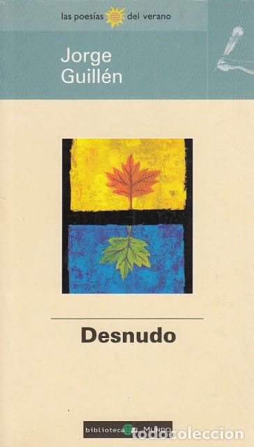 Libros: Desnudo - Guill&eacute;n, Jorge - Foto 1